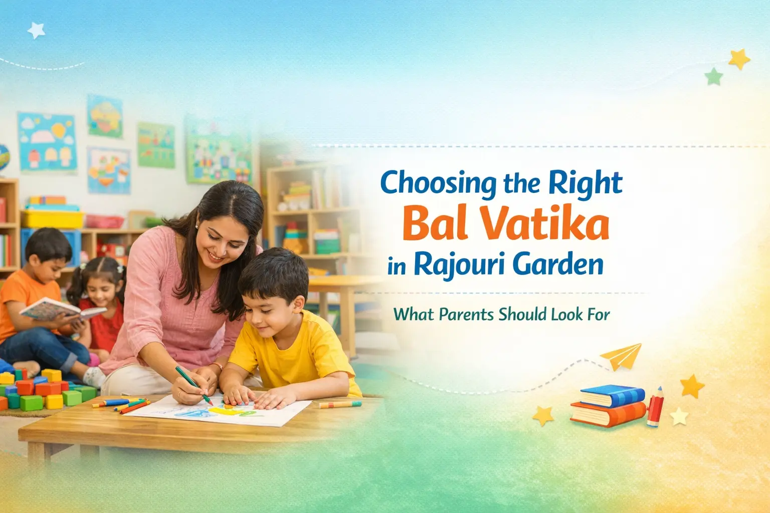 Bal Vatika in Rajouri Garden