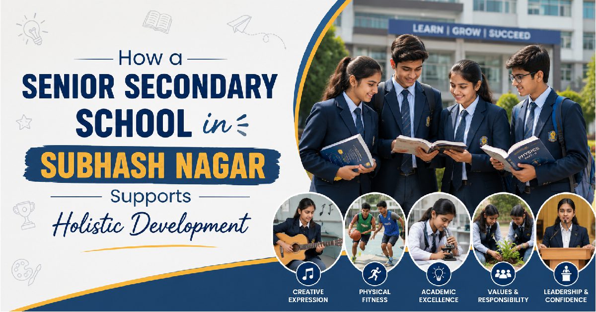 Senior Secondary School in Subhash Nagar