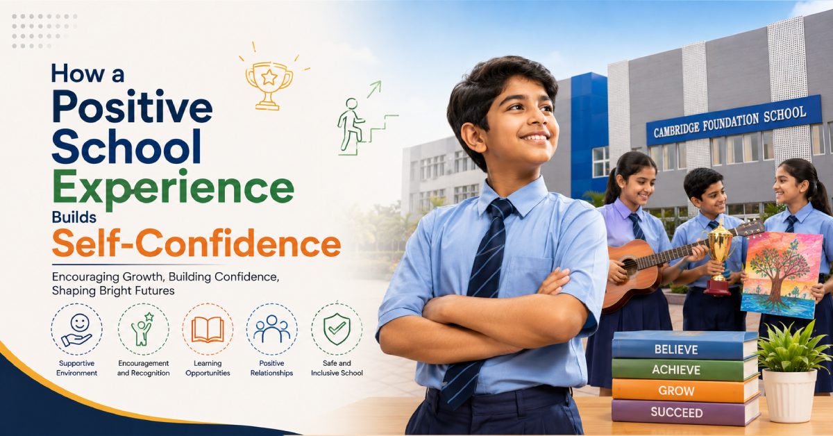 How a Positive School Experience Builds Self-Confidence